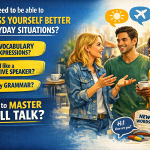 Everyday English Listening and Speaking - 20 one hour lessons